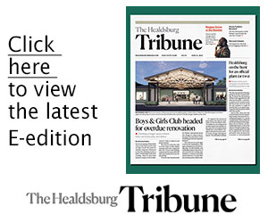 Click to open a digital edition of the latest Healdsburg Tribune
